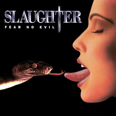 Slaughter -  Fear No Evil